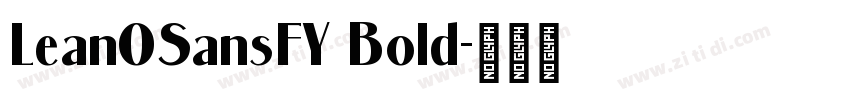 LeanOSansFY Bold字体转换